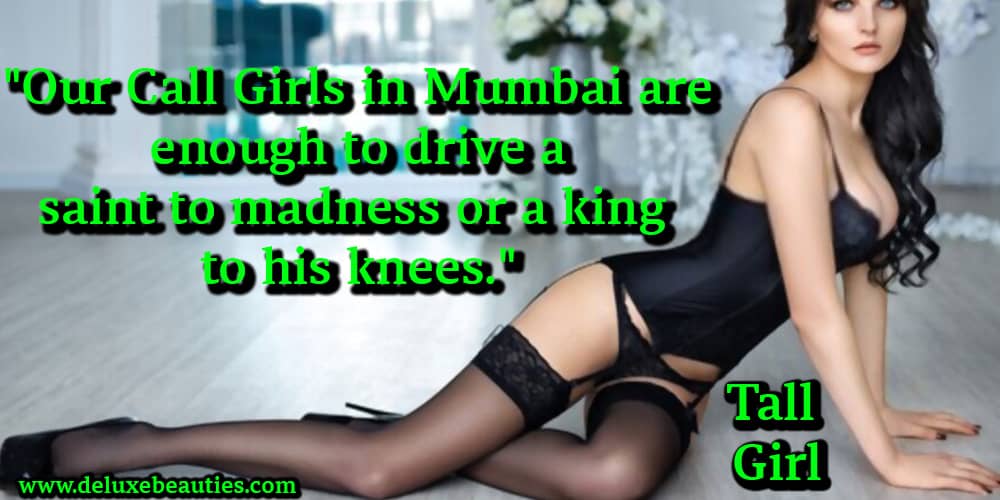 Tall Girl escorts mumbai